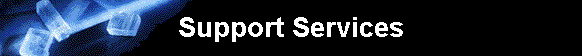  Support Services 